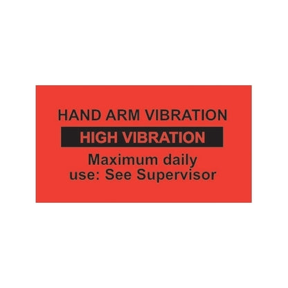 Hand-Arm Vibration Warning Labels - Supplied In Packs Of 10