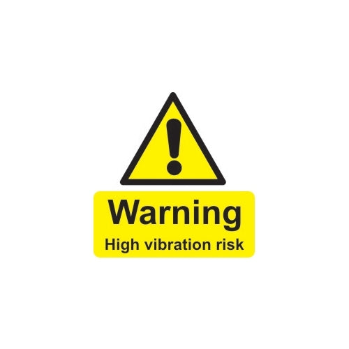 Warning High Vibration Risk - Supplied in packs of 30 & 66 – HavControl
